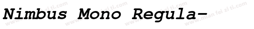 Nimbus Mono Regula字体转换